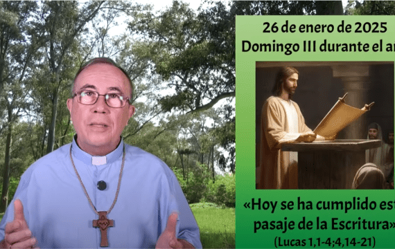 «Hoy se ha cumplido este pasaje de la Escritura»