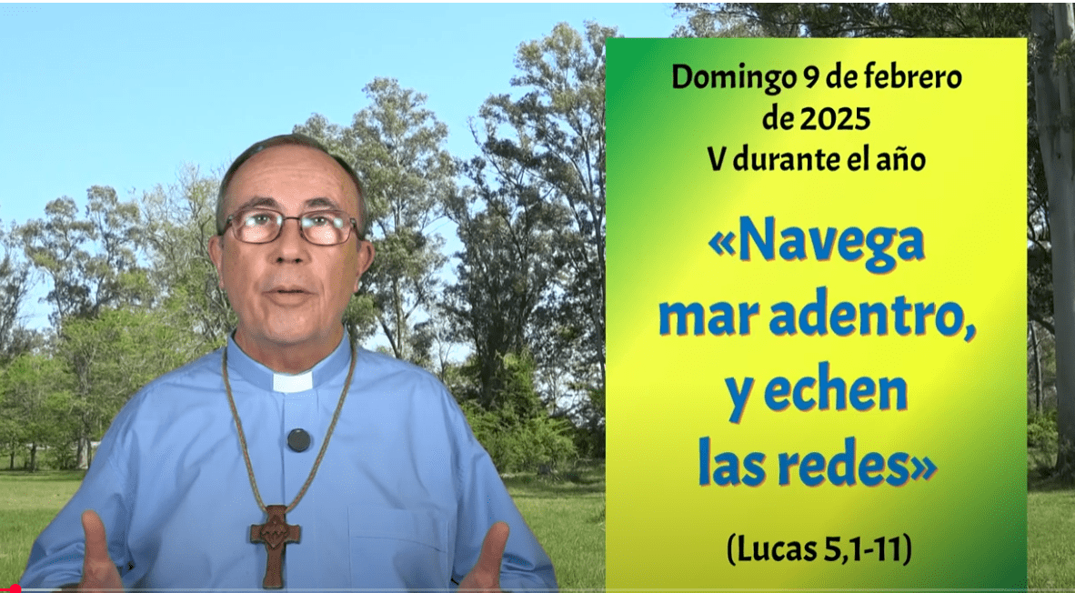 «Navega mar adentro,  y echen las redes» 