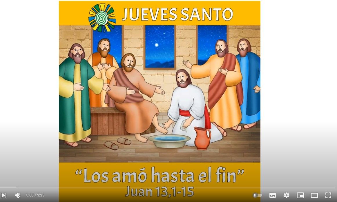 Jueves Santo - Palabra de Vida:  “Los amó hasta el fin”