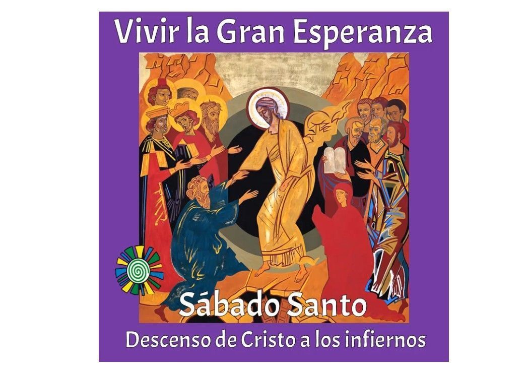 Sábado Santo - Palabra de Vida: Vivir la gran Esperanza