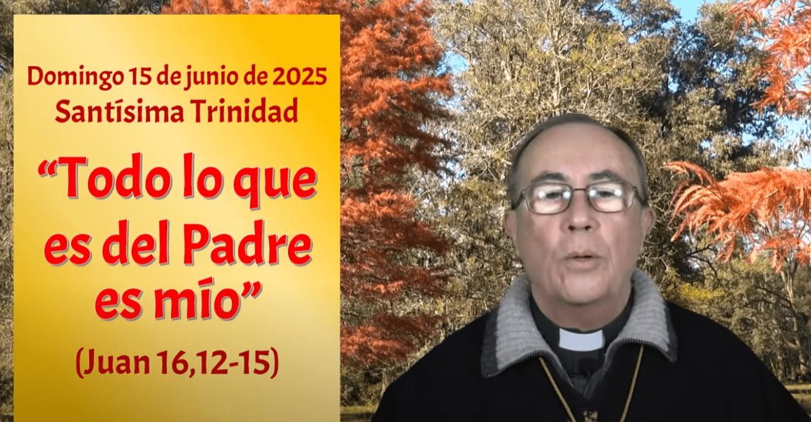 Todo lo que es del Padre es mío