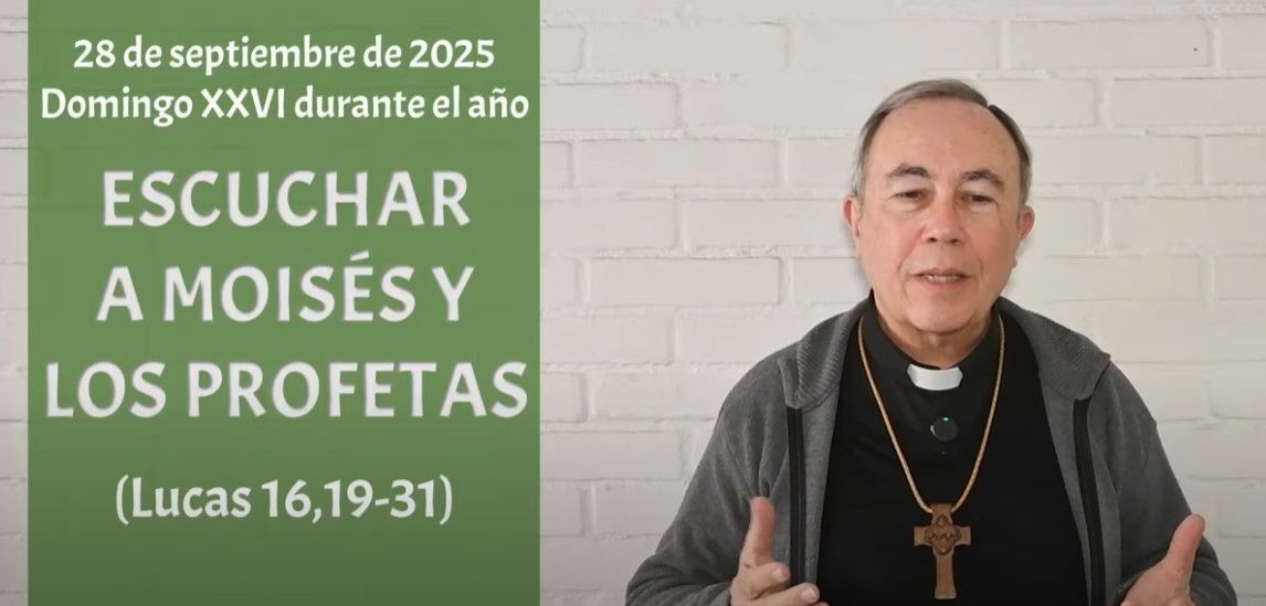 Escuchar a Moisés y los profetas 