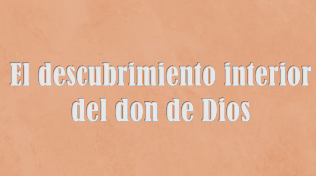 El descubrimiento interior del Don de Dios.  León XIV, Jornada Mundial de oración por las Vocaciones.