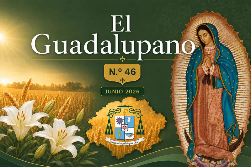 El Guadalupano - Edición N.º 46 - Junio 2026